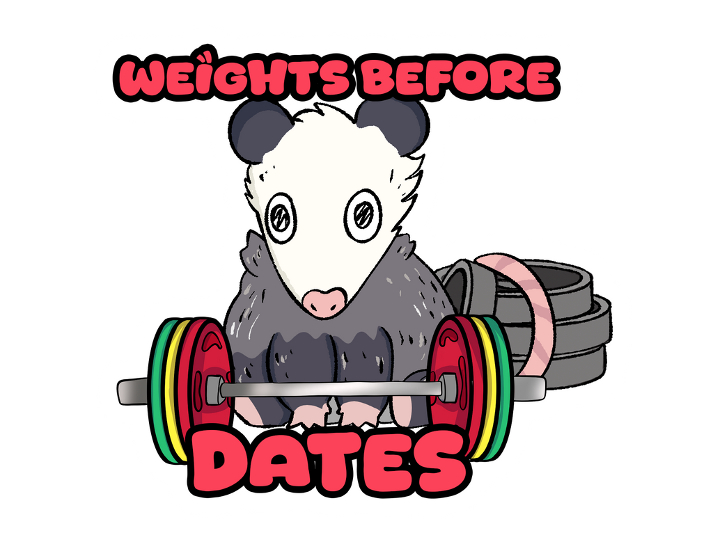 Weights before Dates Vinyl Sticker